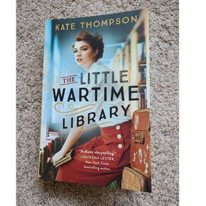 The Little Wartime Library by Kate Thompson (2023, Trade Paperback) WWII Fiction